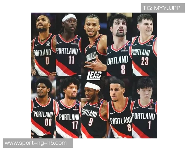 开拓者伤病潮加剧利拉德等四名主力长期缺阵罗威穆雷每日恢复观察